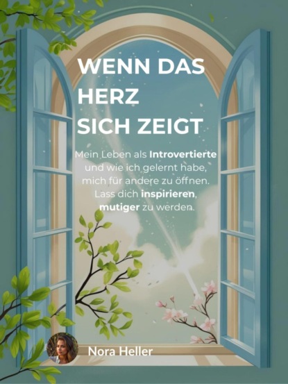 Wenn das Herz sich zeigt