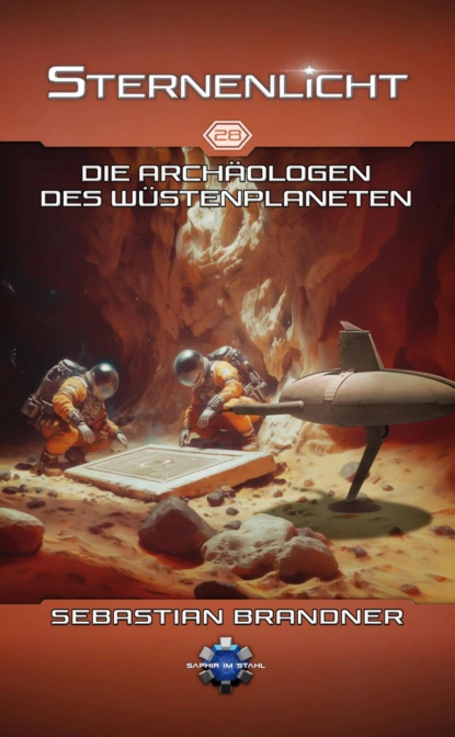 Die Archäologen des Wüstenplaneten