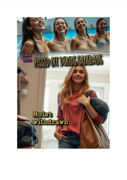 Pissed Off During Gangbang: Moist withdrawn