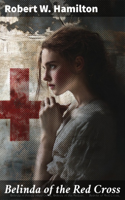 Belinda of the Red Cross