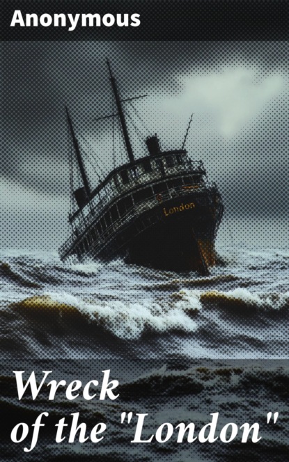 Wreck of the "London"