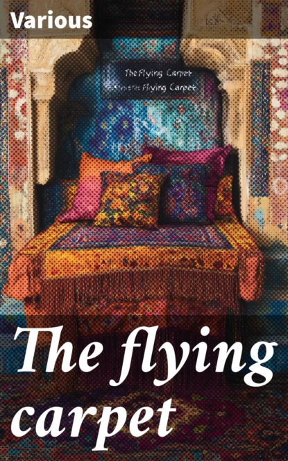 The flying carpet