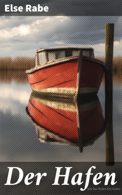 Der Hafen