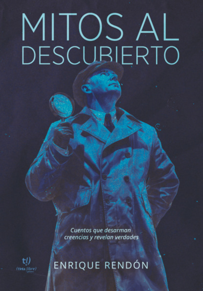 Mitos al descubierto