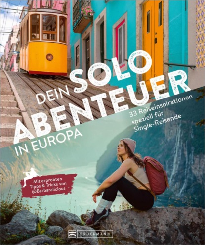 Dein Solo-Abenteuer Europa