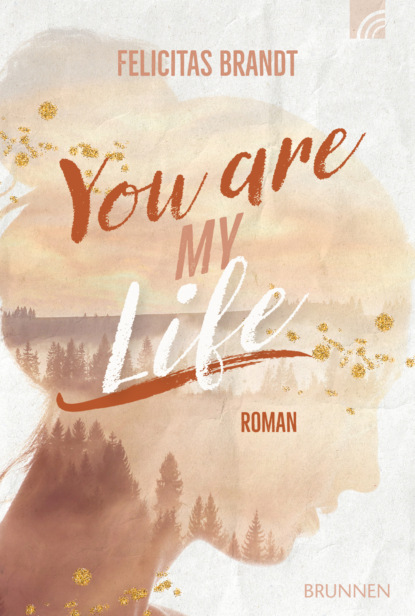 You Are My LIFE