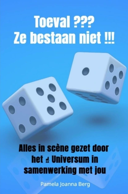 Toeval ??? Ze bestaan niet !!!