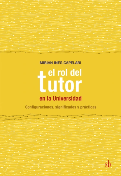 El rol del tutor en la Universidad