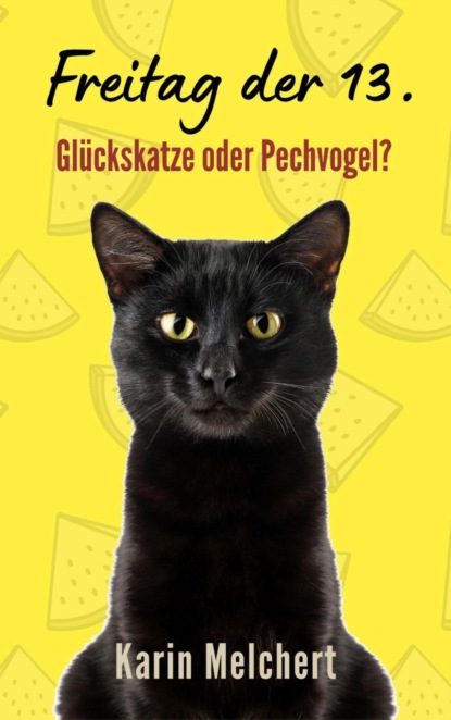 Freitag, der 13.