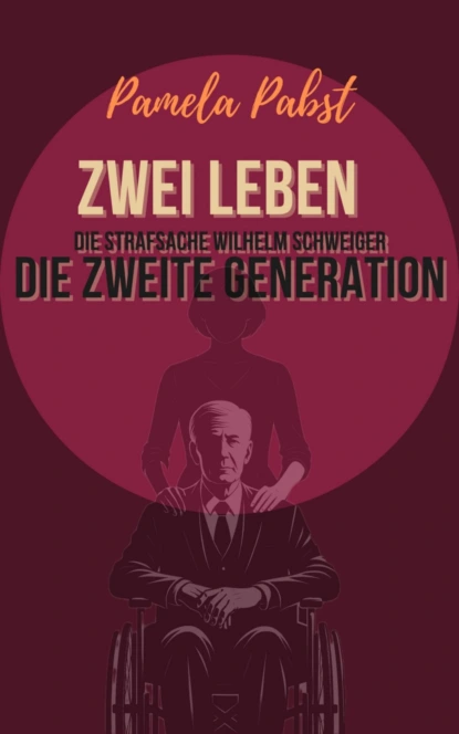 Zwei Leben - Die Strafsache Wilhelm Schweiger - Die zweite Generation