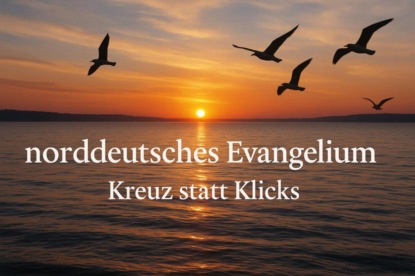 Norddeutsches Evangelium