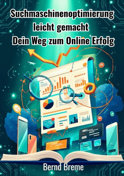 Suchmaschinenoptimierung leicht gemacht