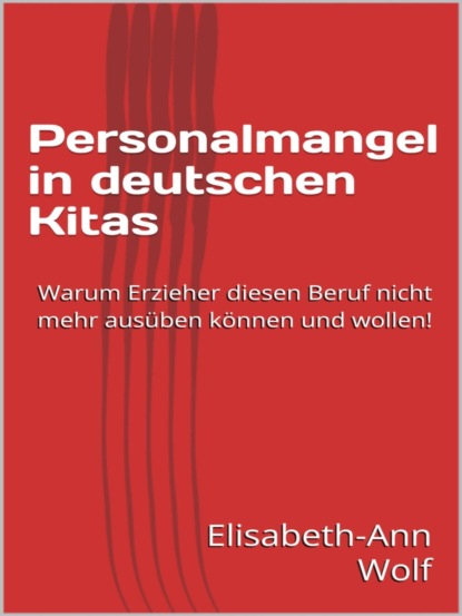 Personalmangel in deutschen Kitas