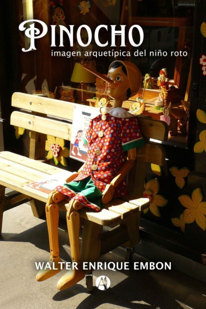Pinocho, imagen arquetípica del niño roto