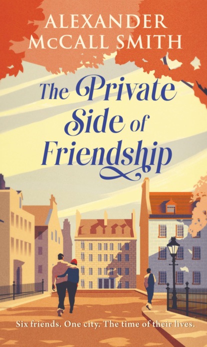 The Private Side of Friendship