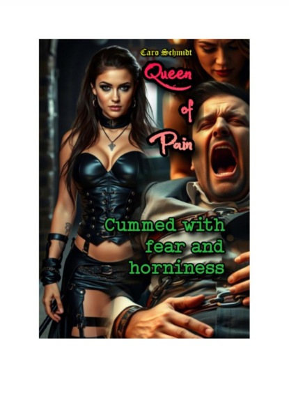 Queen of Pain: Cummed with fear and horniness