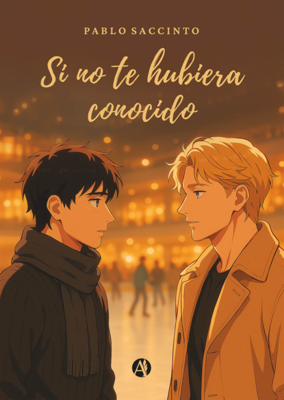 Si no te hubiera conocido
