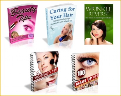 5 Ebooks zur Pflege ihrer Schönheit -  Wellness und Beauty. Ausführliche, wertvolle Informationen rund ums Thema Beauty – Pflege, Erhaltung und Verbesserung ihrer Schönheit.