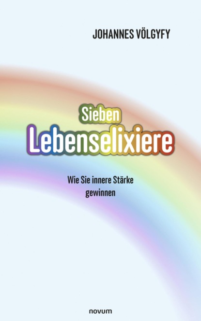 Sieben Lebenselixiere