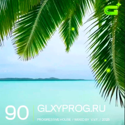 v.v.f. @ galaxy progressive podcast #90