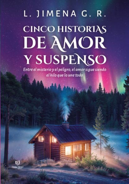  Cinco historias de amor y suspenso