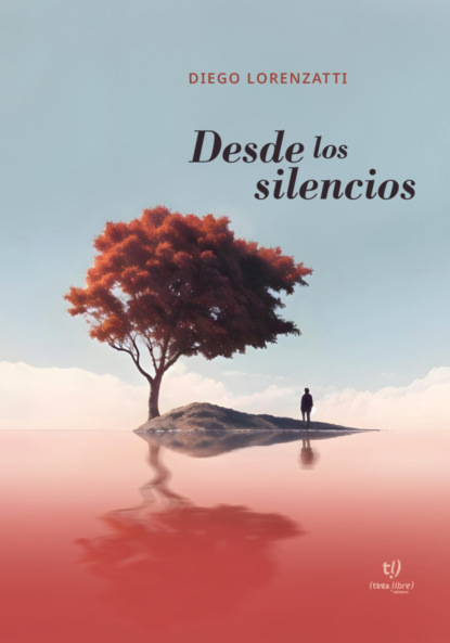 Desde los silencios