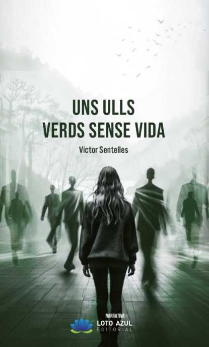 Uns ulls verds sense vida