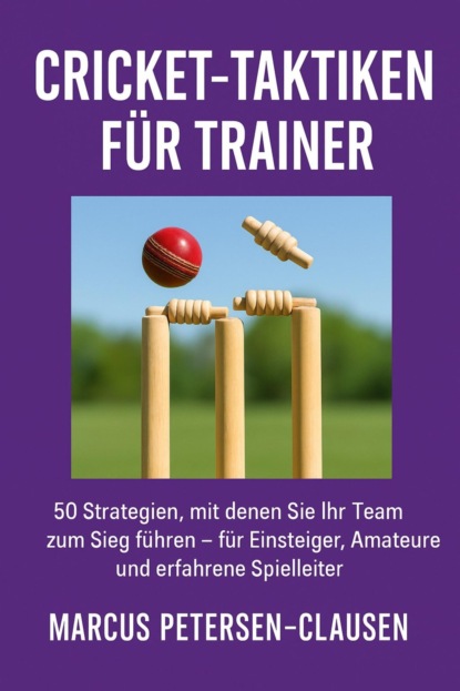 Cricket-Taktiken für Trainer