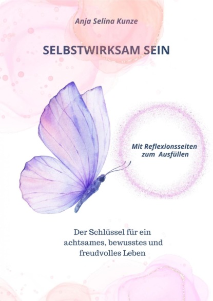 Selbstwirksam Sein