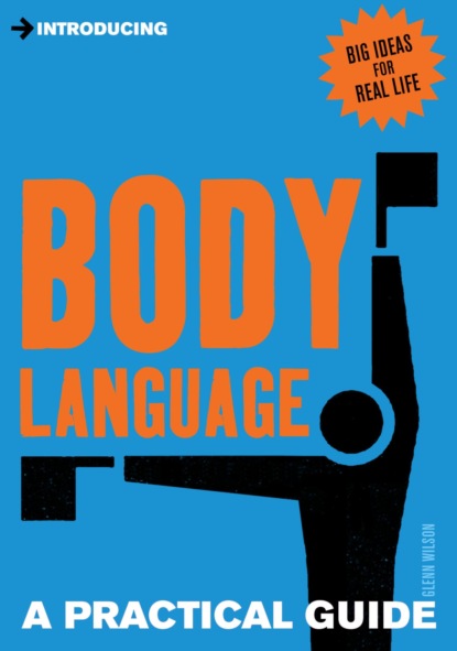 A Practical Guide to Body Language