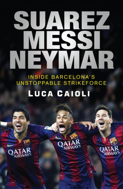 Suarez, Messi, Neymar Suarez, Messi, Neymar