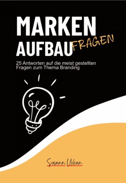 Markenaufbau - Fragen