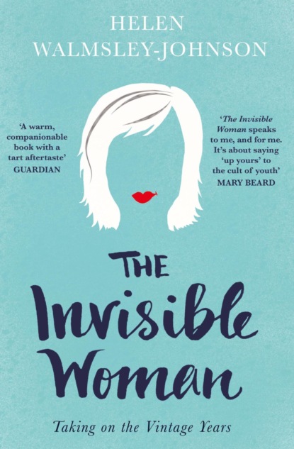 The Invisible Woman The Invisible Woman