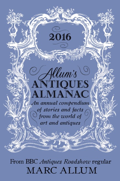 Allum's Antiques Almanac 2016