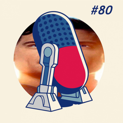 #80. Очередной Кал Эл Джеймса Ганна