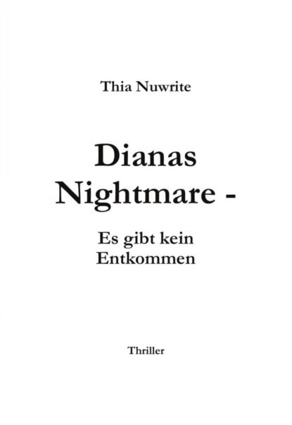 Dianas Nightmare