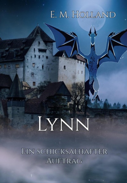 Lynn - ein schicksalhafter Auftrag