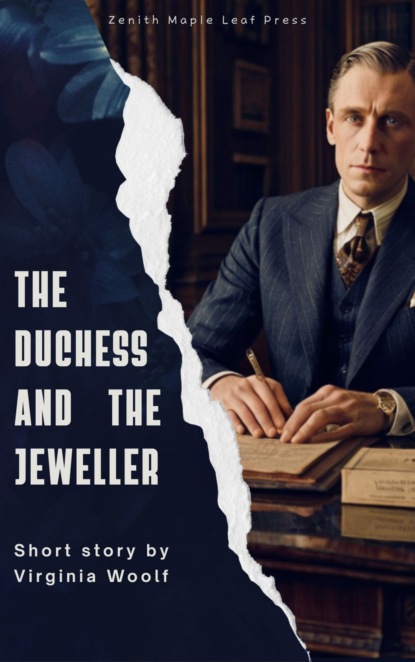 The Duchess and the Jeweller