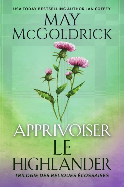 Apprivoiser le Highlander