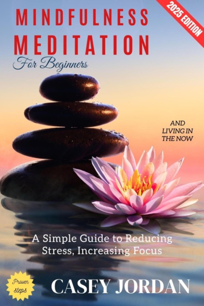 Mindfulness Meditation for Beginners: