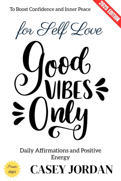 Good Vibes for Self Love: