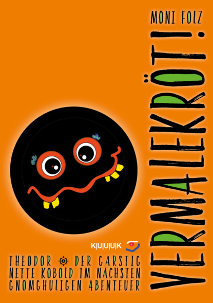 Vermalekröt!