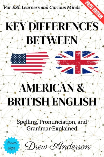 Key Differences Between American & British English: