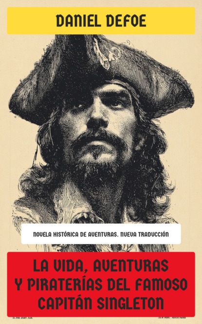 La vida, aventuras y piraterías del famoso Capitán Singleton