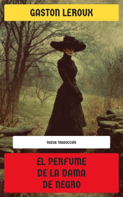 El perfume de la dama de negro