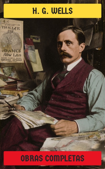 H. G. Wells - Obras Completas