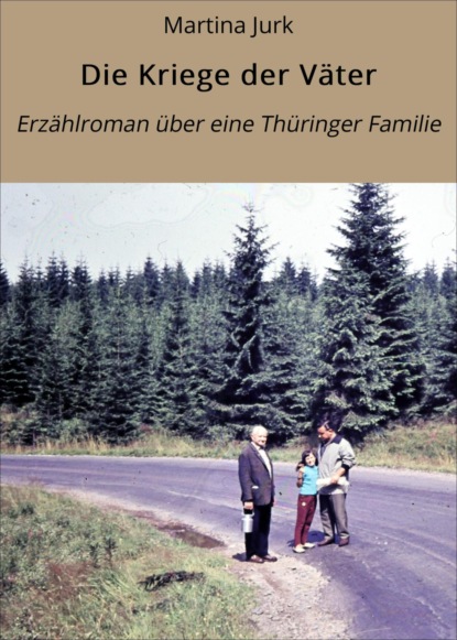 Die Kriege der Väter