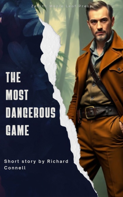 The Most Dangerous Game