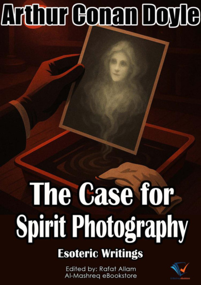 The Case for Spirit Photography