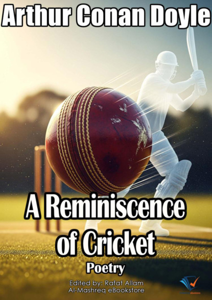 A Reminiscence of Cricket
